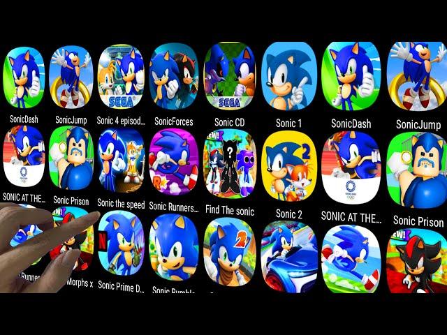 Sonic Racing,Sonic Runners,Sonic Rumble,Sonic Dash,Sonic Forces,Sonic Boom,Sonic the Hedgehog 4.....