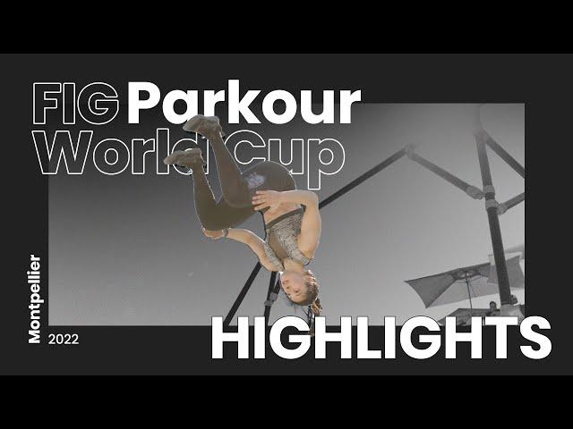 2022 Montpellier Parkour World Cup