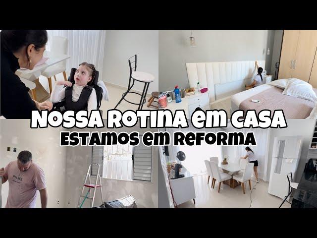 Nossa nova rotina com a Soso em casa| Estamos em reforma|  Looks Lovito ️