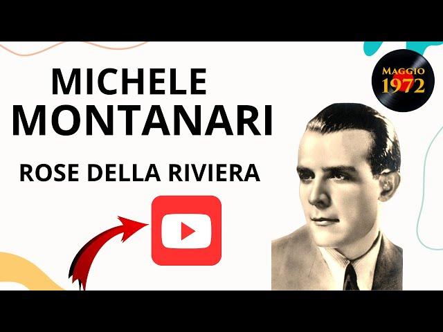 Michele Montanari canta Rose della riviera (1939)