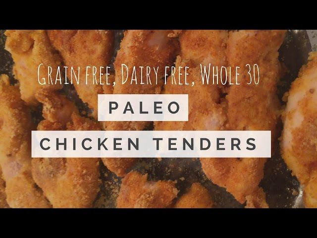 Paleo Baked Chicken Tenders | Whole 30