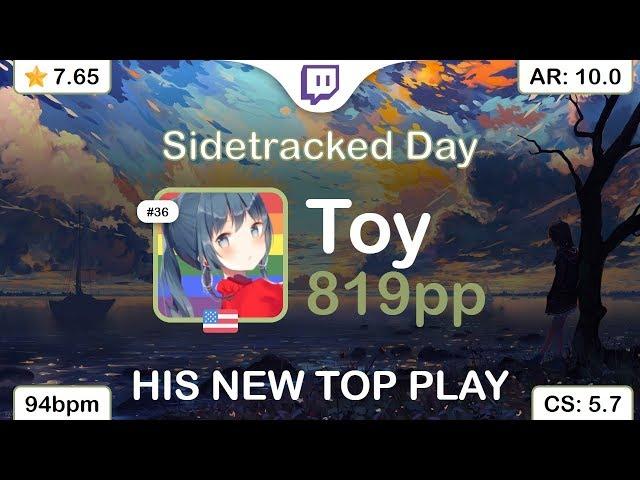 [Live] Toy | VINXIS - Sidetracked Day [Infinity Inside] +HDHR 99.88% {#3 819pp FC} - osu!