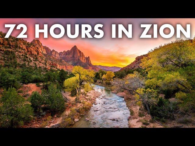 How To Spend 72 Hours in Zion National Park, Utah