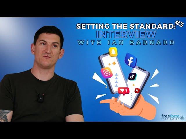 Setting The Standard: Interview with Ian Barnard | Part 3 - Social Media