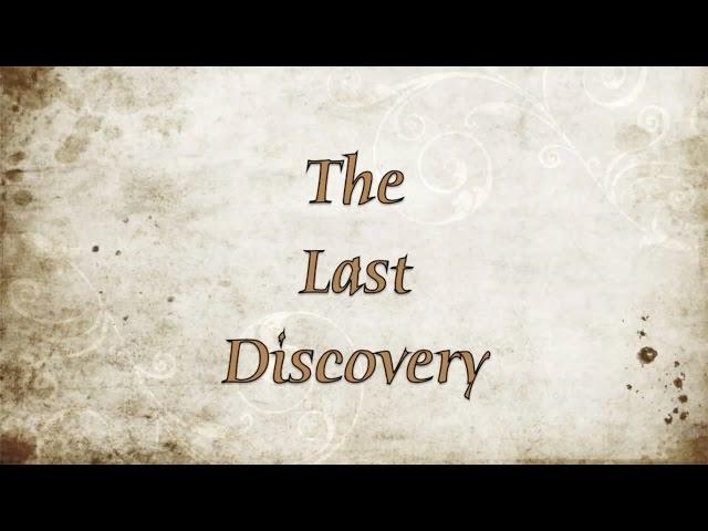 The Last Discovery (48 Hour Film Contest Winner 2010)