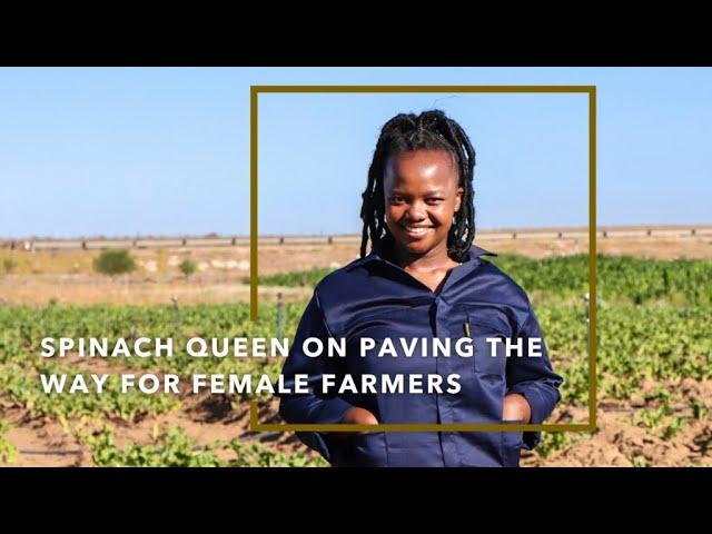 Spinach Queen Ncumisa Mkabile on paving the way for female farmers