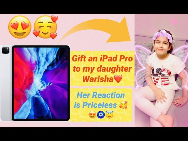 Gift an iPad Pro to my daughter.Her reaction is priceless Subscribe  for iPad give away