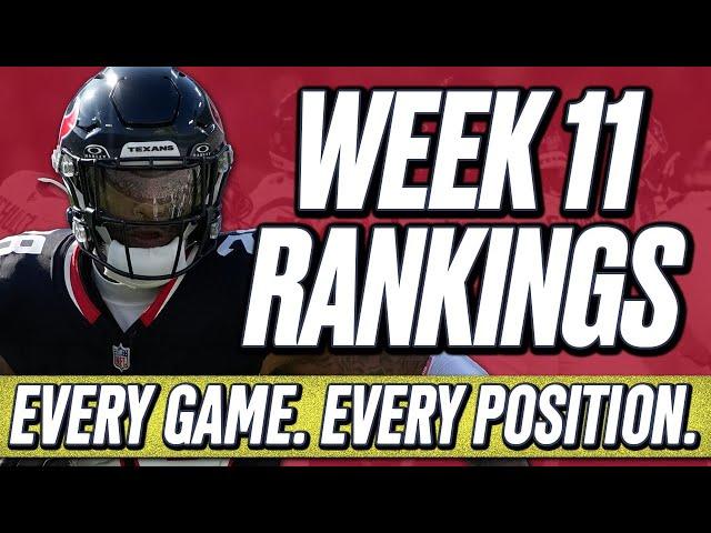 Week 11 Rankings | All Positions & All Games! | 2024 Fantasy Football Advice