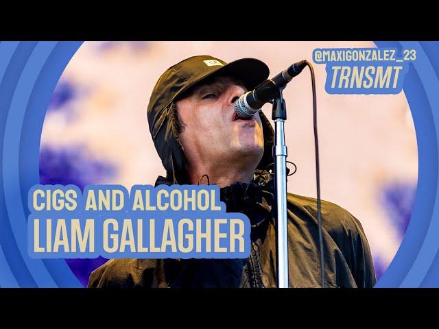 Liam Gallagher - Cigs and Alcohol (Live TRNSMT 24) DM Tour Pro-Shot