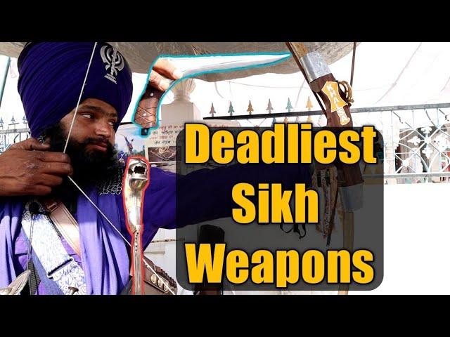 Deadliest Traditional Sikh Weapons