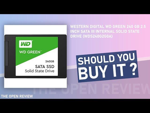 Western Digital WD Green 240 GB 2.5 inch SATA III Internal Solid State Drive (WDS240G2G0A)