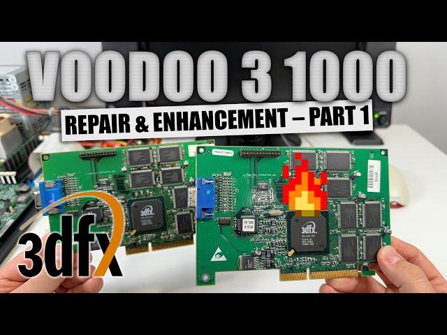 3dfx Voodoo 3 1000 Repair and Enhancements - Part 1