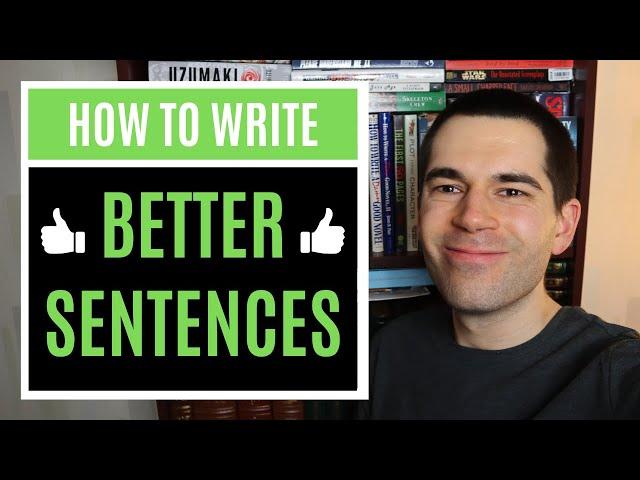 8 Tips for Starting Better Sentences (Writing Advice)