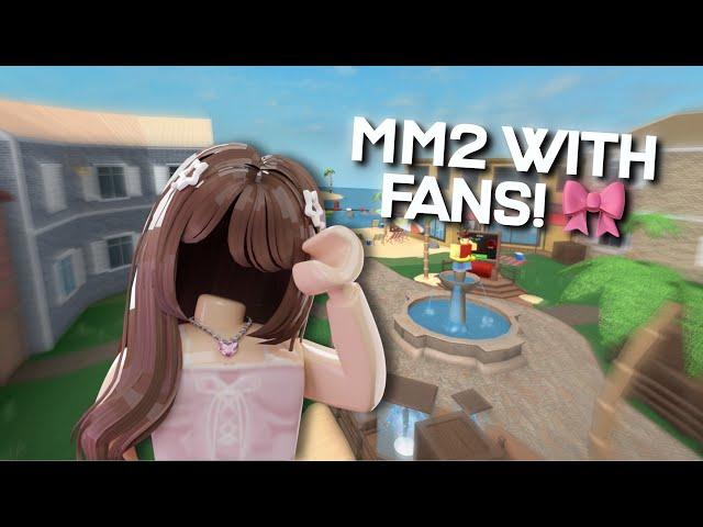 MM2 WITH FANS! FOLLOW MY USER TO JOIN