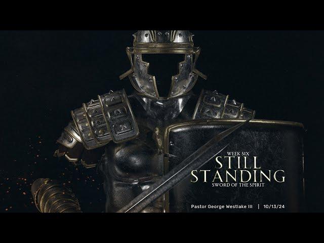 Sunday 10/13/24 | Still Standing - Week 6