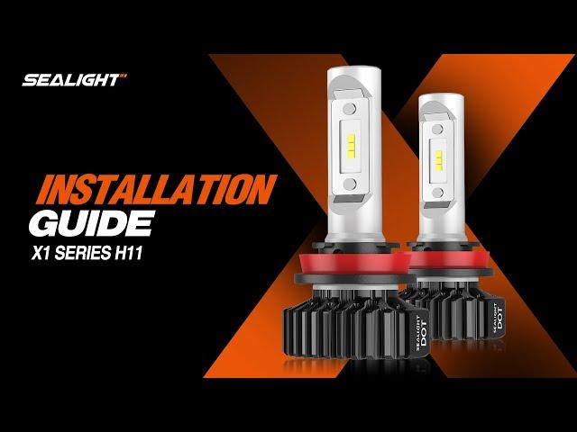 How to Install H11 and 9005 LED Headlight Bulbs - SEALIGHT X1 Series