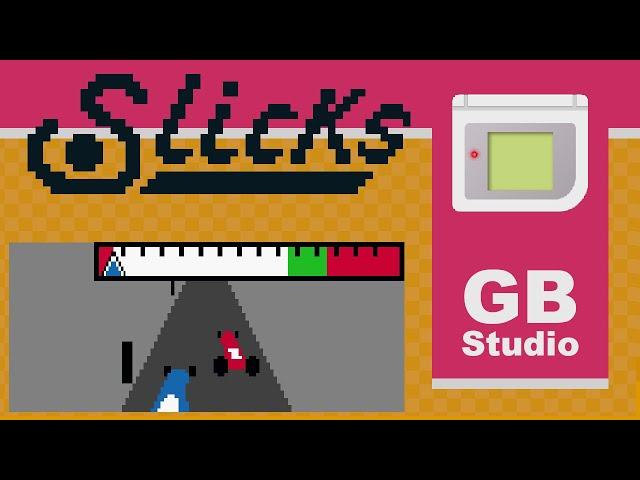 Continuing Slicks - GB Studio - Game Boy Competition 2021