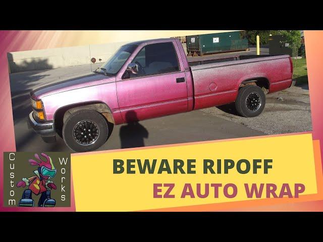 RIP OFF EZ AUTO WRAP... LAWSUIT ????????????