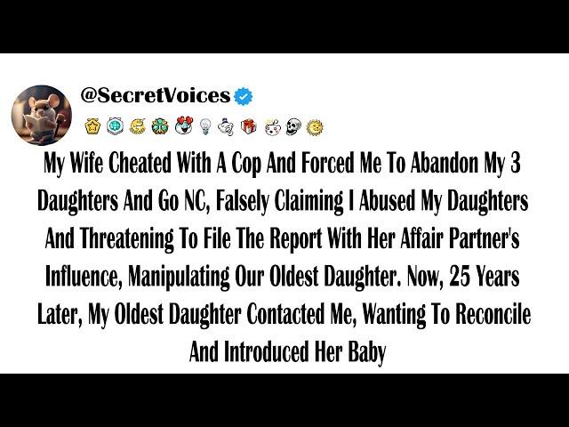 My Wife Cheated With A Cop And Forced Me To Abandon My 3 Daughters And Go NC, Falsely Claiming I ...