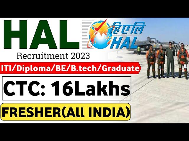 HAL Recruitment 2023 | HAL Notification 2023 | HAL Jobs 2023 | HAL Vacancy 2023 | Latest Jobs 2023