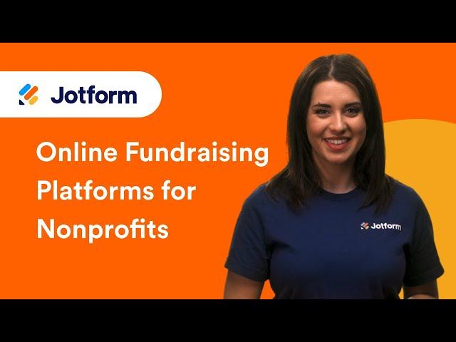 The Top 15 Online Fundraising Platforms for Nonprofits