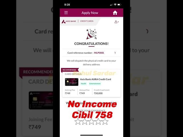 Credit Card approved at 19 Without Income Document Axis Bank 2nd Card