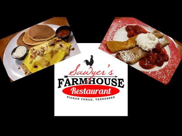 Sawyer's Farmhouse Breakfast in Pigeon Forge