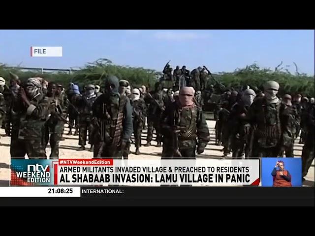 Tension in Lamu after heavily armed people believed to be Al Shabaab militants invaded the area