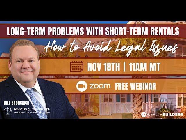 Long-term Problems with Short-term Rentals: How to Avoid Legal Issues