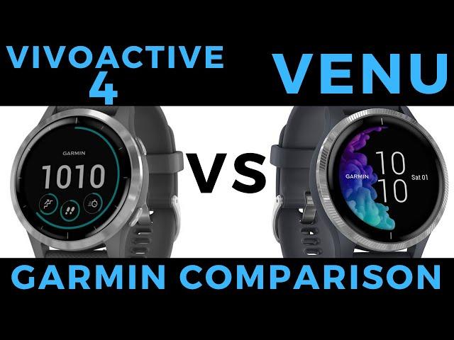 Vivoactive 4 vs Venu - Garmin Smartwatch Feature Comparison and Review