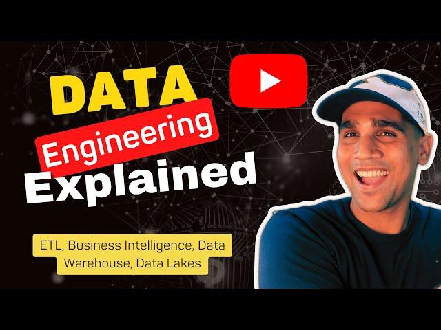 DATA ENGINEERING EXPLAINED