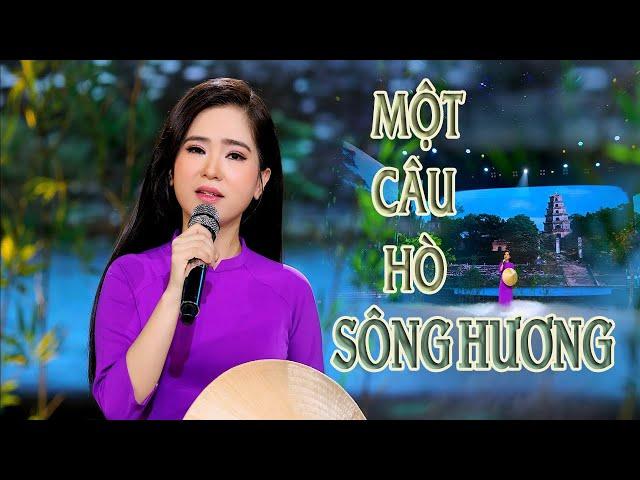 Thảo Nguyên Bolero | MỘT CÂU HÒ SÔNG HƯƠNG  | Giọng Ca Xứ Huế  làm thổn thức triệu con tim