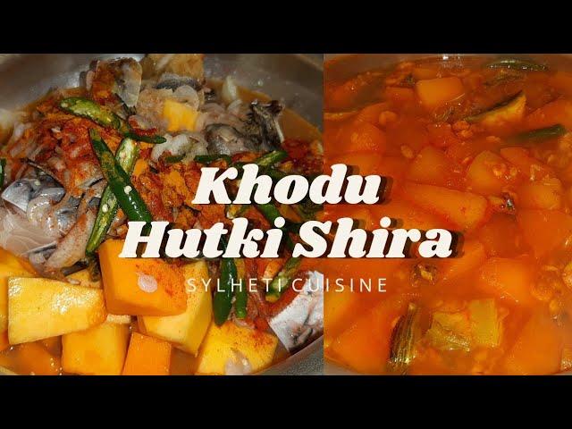 Mishti Khodu Hutki Shira | Sylheti Cuisine