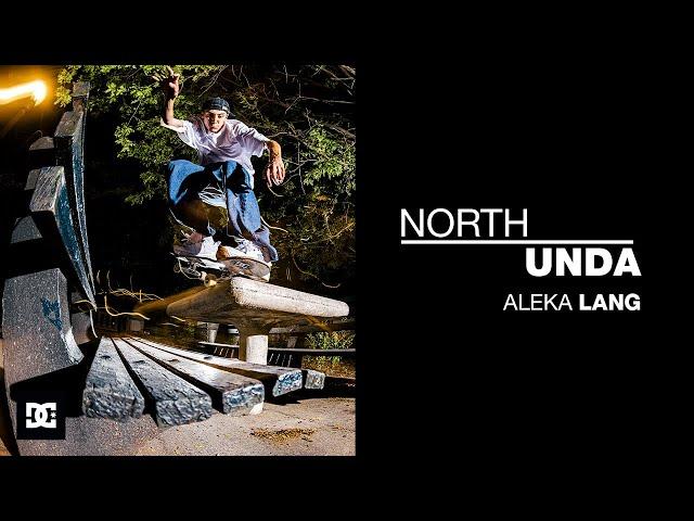 DC Shoes "NorthUnda" Part 2: Aleka Lang