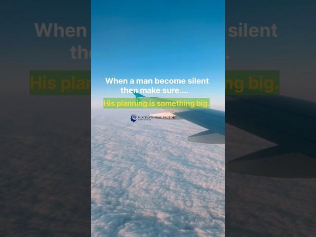 If man become silent....!!||#dailydose #motivation #succesrules #quotes #viralvideo