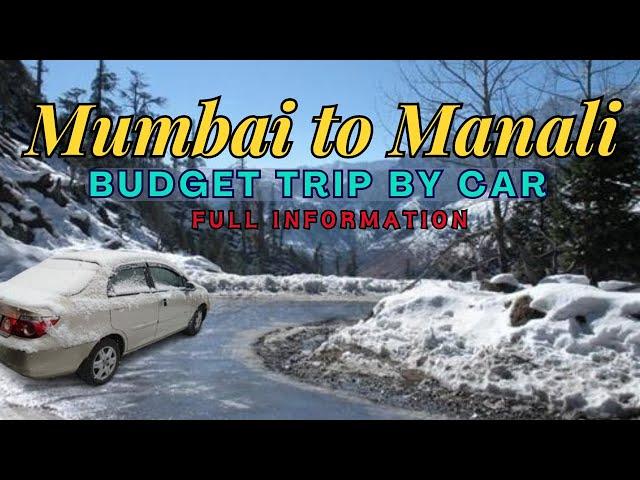 Mumbai to Manali Budget Trip By Car Expense Summary | Mumbai to Himachal by Car with Family #travel