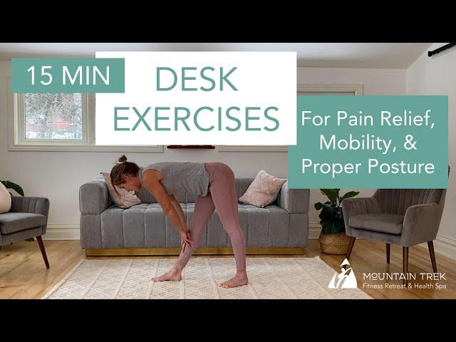 15 Minute Desk Exercises For Pain Relief, Mobility, & Posture