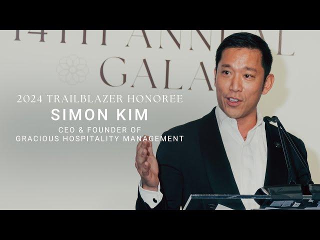 Simon Kim | 2024 Trailblazer Honoree Speech | 14th Annual Gala