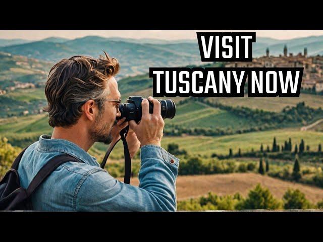 Top 10 Must Visit Places in Tuscany!