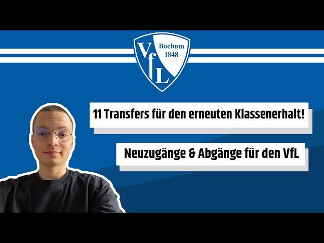 UMBRUCH beim VFL BOCHUM: 11 NEUZUGÄNGE für den erneuten KLASSENERHALT!