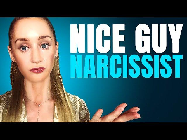 13 Signs You're Dating a 'Nice Guy' Narcissist | Covert Narcissism traits