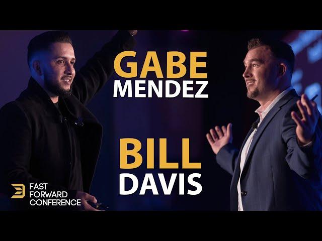 Gabe Mendez and Bill Davis - Fast Forward Conference 2023