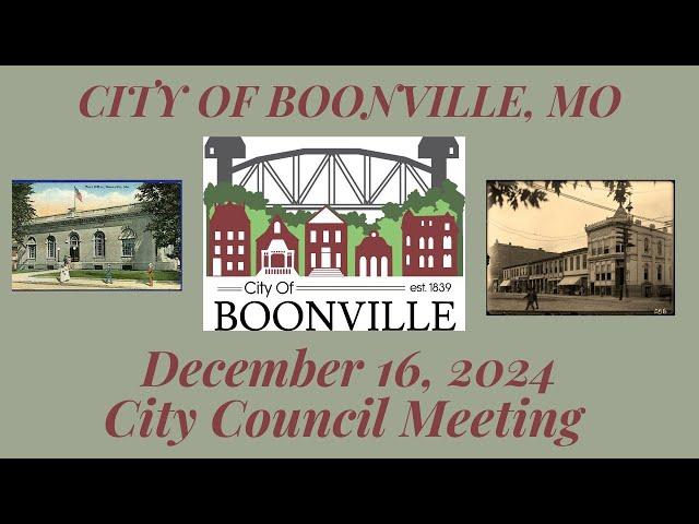 City Of Boonville, Missouri Council Meeting on December 16, 2024 at 7:00 pm