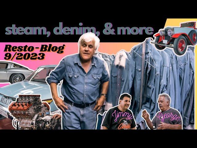 Restoration Blog: September 2023 - Jay Leno's Garage