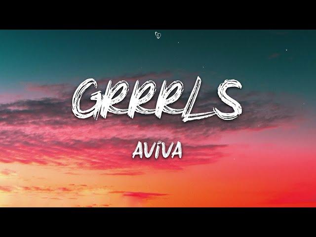 AViVA - GRRRLS (Lyrics)