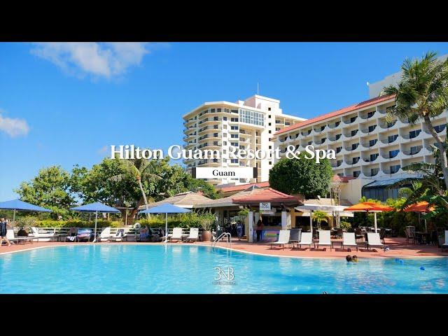 [GUAM] Hilton Guam Resort & Spa⎮ 힐튼 괌 리조트 & 스파