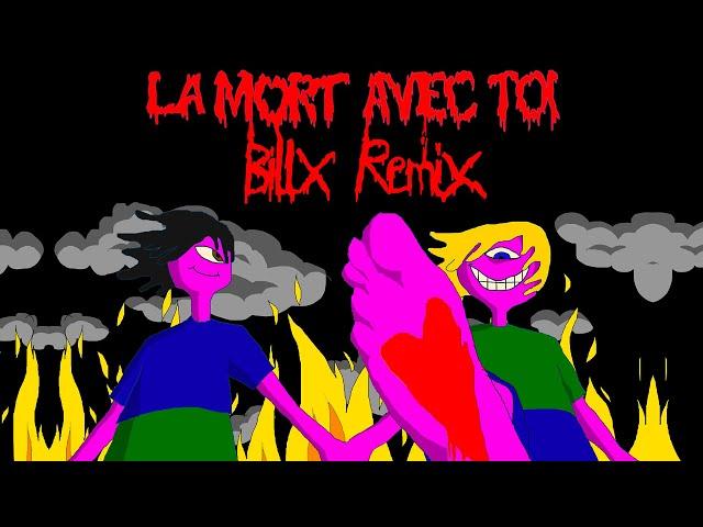 Gargäntua - La mort avec toi (Billx remix)