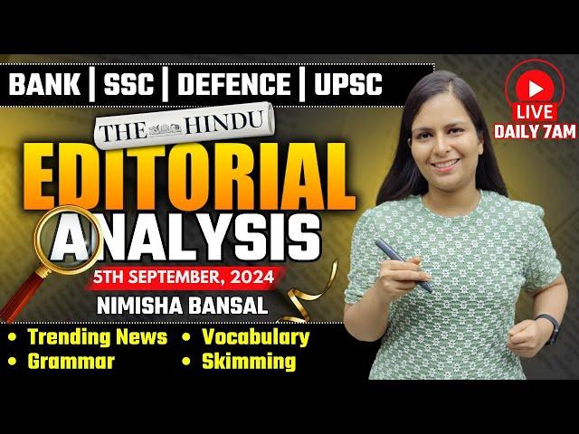 Editorial Analysis | 5th September ,2024 | Vocab, Grammar, Reading, Skimming | Nimisha Bansal