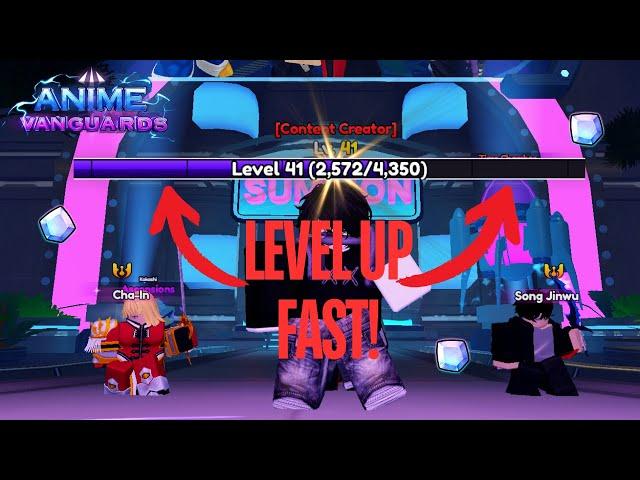 HOW TO LEVEL UP FAST! |ANIME VANGUARDS|