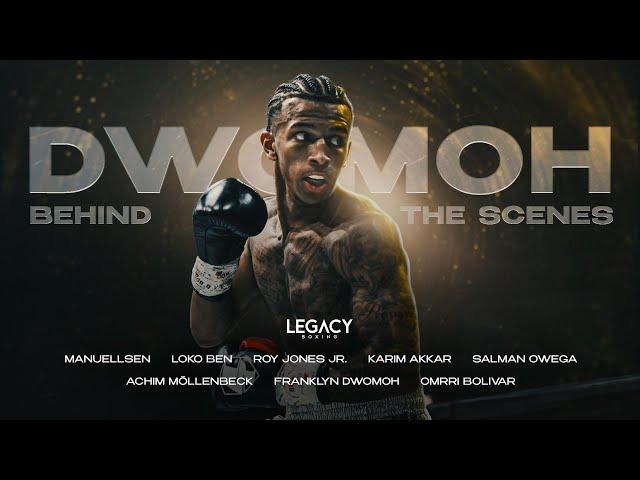 Franklyn Dwomoh vs Omrri Bolivar - BEHIND THE SCENES (4K) | Legacy Boxing